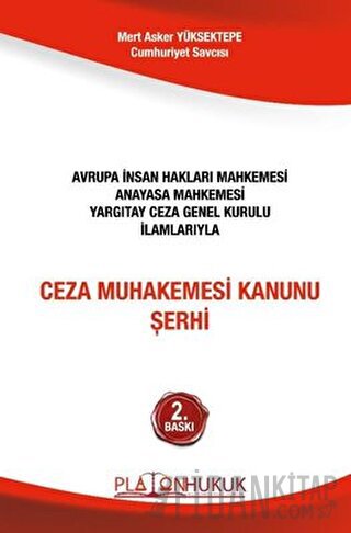 Ceza Muhakemesi Kanunu Şerhi Mert Asker Yüksektepe