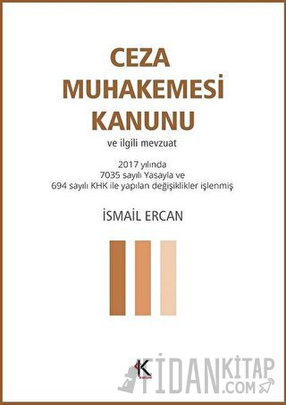 Ceza Muhakemesi Kanunu ve İlgili Mevzuat