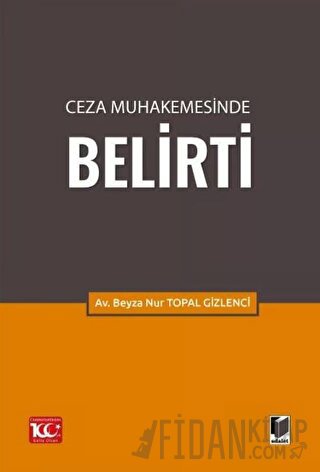 Ceza Muhakemesinde Belirti