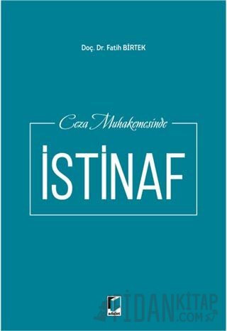 Ceza Muhakemesinde İstinaf