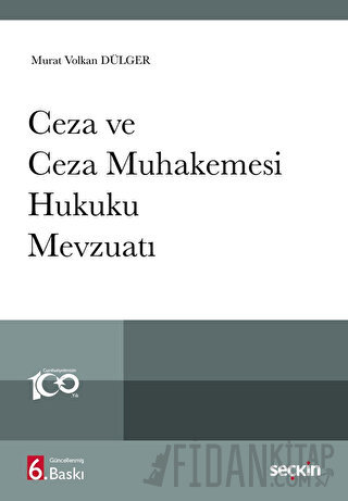 Ceza ve Ceza Muhakemesi Hukuku Mevzuatı