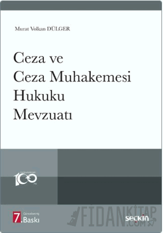 Ceza ve Ceza Muhakemesi Hukuku Mevzuatı