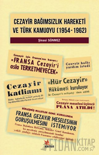 Cezayir Bağımsızlık Hareketi Ve Türk Kamuoyu (1954–1962)