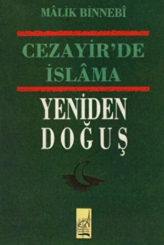 Cezayir’de İslama Yeniden Doğuş