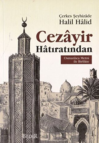 Cezayir Hatıratından