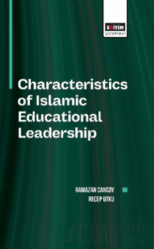 Characteristics of Islamic Educational Leadership