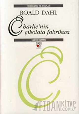 Charlie'nin Çikolata Fabrikası - 25. Yıla Özel Roald Dahl
