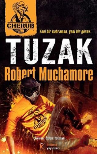 Cherub 13 - Tuzak Robert Muchamore