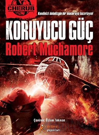 Cherub 14 - Koruyucu Güç Robert Muchamore