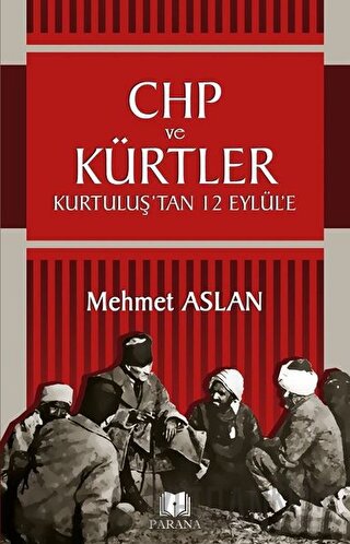 CHP ve Kürtler Mehmet Aslan
