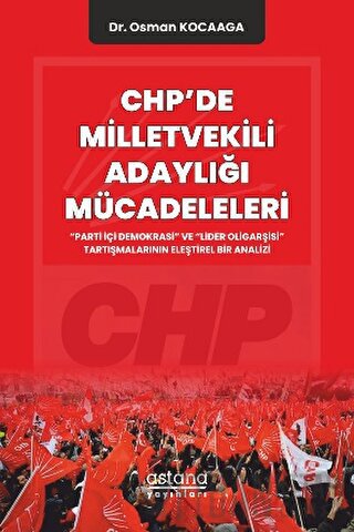 CHP'de Milletvekili Adaylığı Mücadeleleri