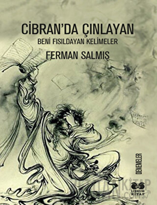Cibran’da Çınlayan