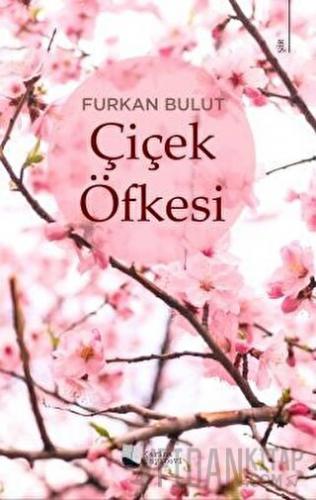 Çiçek Öfkesi