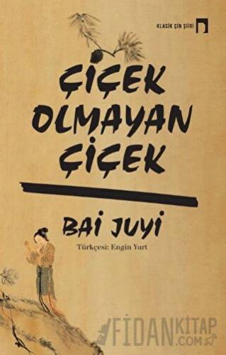 Çiçek Olmayan Çiçek