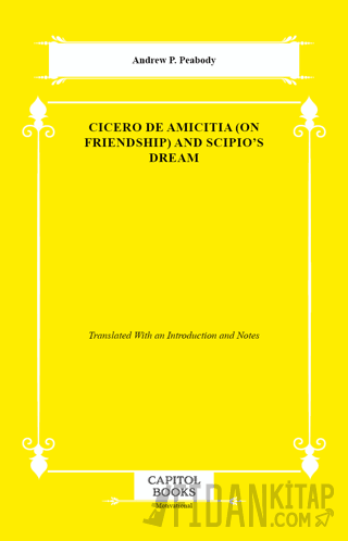 Cicero De Amicitia (on Friendship) And Scipio's Dream