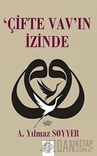 'Çifte Vav'ın İzinde