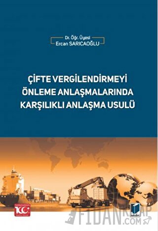 Çifte Vergilendirmeyi Önleme Anlaşmalarında Karşılıklı Anlaşma Usulü