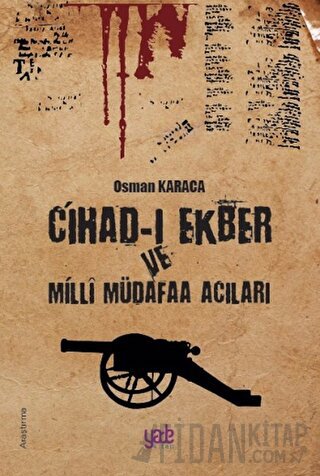 Cihad-ı Ekber ve Milli Müdafaa Acıları