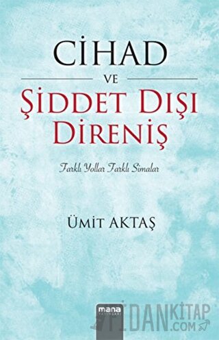 Cihad ve Şiddet Dışı Direniş