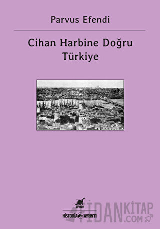 Cihan Harbine Doğru Türkiye