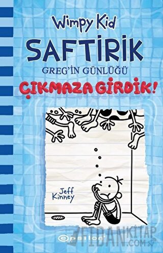 Çıkmaza Girdik! - Saftirik Greg'in Günlüğü 15 (Ciltli)