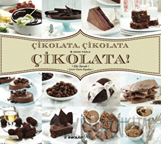 Çikolata, Çikolata ve Daha Fazla Çikolata! Elie Tarrab