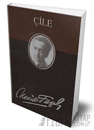 Çile (Deri Cilt) (Ciltli) Necip Fazıl Kısakürek