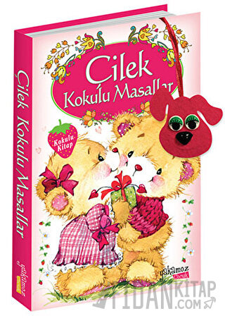 Çilek Kokulu Masallar (Kokulu Kitap) Kolektif
