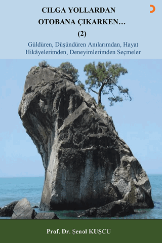 Cılga Yollardan Otobana Çıkarken 2