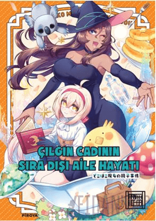 Çılgın Cadının Sıra Dışı Aile Hayatı 3