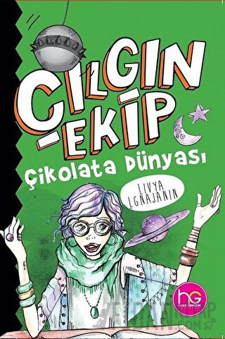 Çılgın Ekip - Çikolata Dünyası
