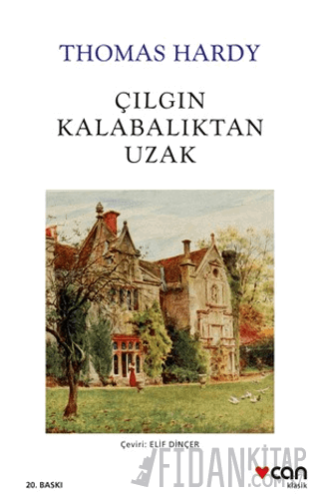 Çılgın Kalabalıktan Uzak Thomas Hardy