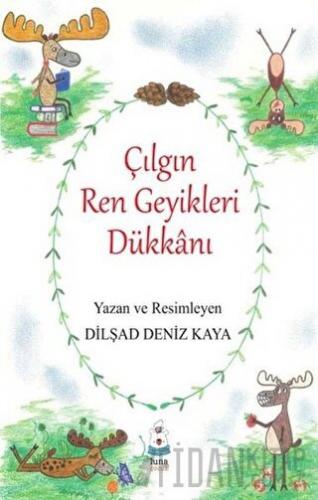 Çılgın Ren Geyikleri Dükkanı