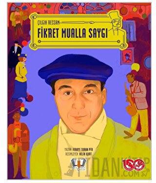 Çılgın Ressam Fikret Mualla Saygı