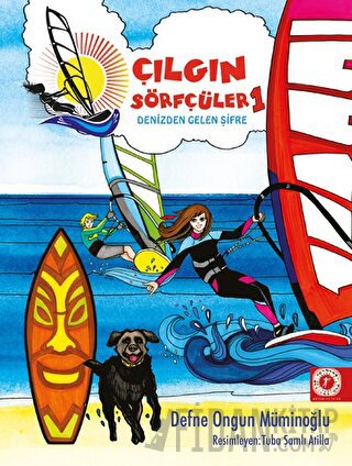 Çılgın Sörfçüler 1 - Denizden Gelen Şifre