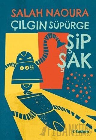 Çılgın Süpürge Şipşak