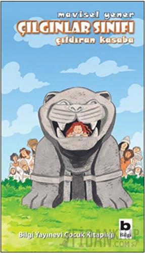 Çılgınlar Sınıfı: Çıldıran Kasaba Mavisel Yener