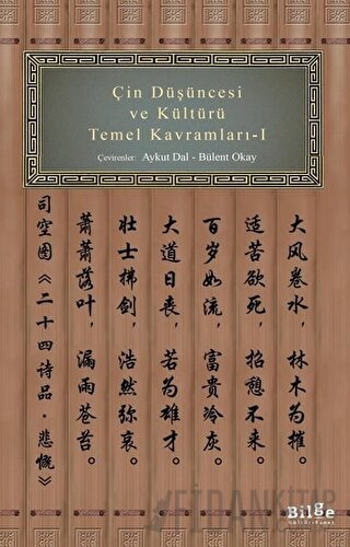 Çin Düşüncesi ve Kültürü Temel Kavramları - 1