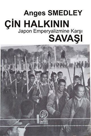 Çin Halkının Japon Emperyalizmine Karşı Savaşı