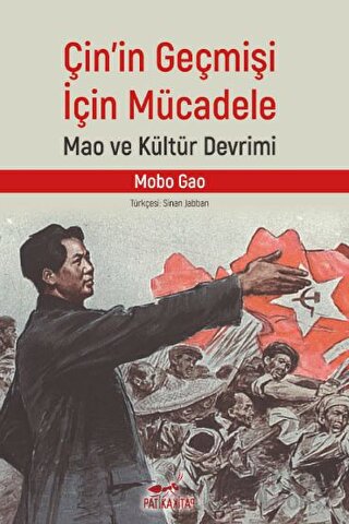 Çin’in Geçmişi İçin Mücadele