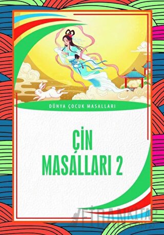 Çin Masalları 2