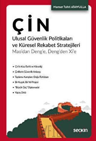 Çin Ulusal Güvenlik Politikaları ve Küresel Rekabet Stratejileri