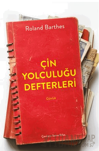 Çin Yolculuğu Defterleri Roland Barthes