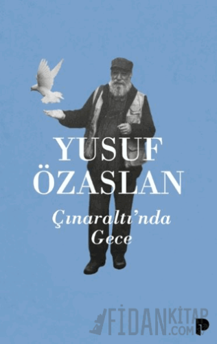 Çınaraltı’nda Gece Yusuf Özaslan