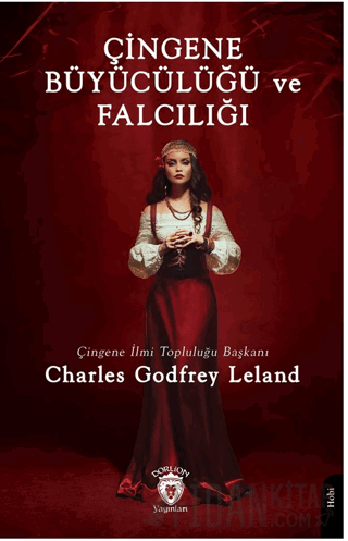 Çingene Büyücülüğü ve Falcılığı