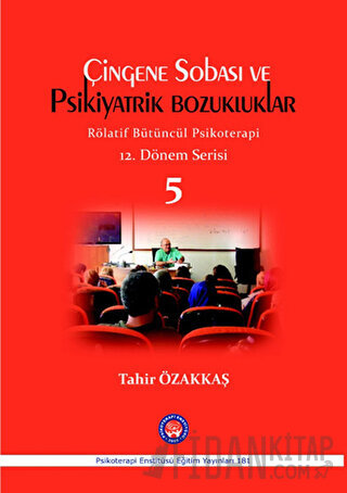 Çingene Sobası ve Psikiyatrik Bozukluklar - 5