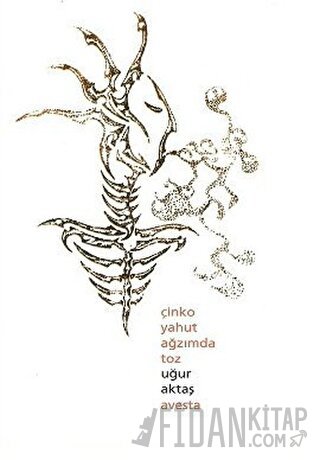 Çinko Yahut Ağzımda Toz