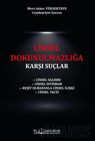 Cinsel Dokunulmazlığa Karşı Suçlar