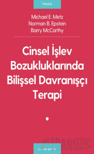 Cinsel İşlev Bozukluklarında Bilişsel Davranışçı Terapi
