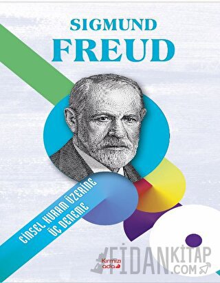 Cinsel Kuram Üzerine Üç Deneme Sigmund Freud